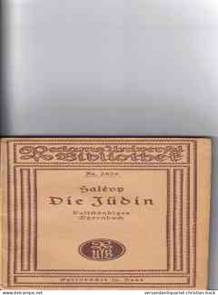 Die  Jüdin : Oper In 5 Aufz.   Vollst. [Text-]Buch - Musik