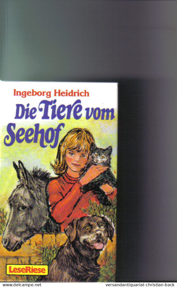 Die  Tiere Vom Seehof. - Other & Unclassified