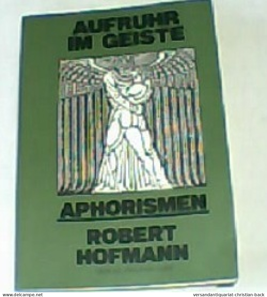 Aufruhr Im Geiste - Aphorismen VI - Filosofie