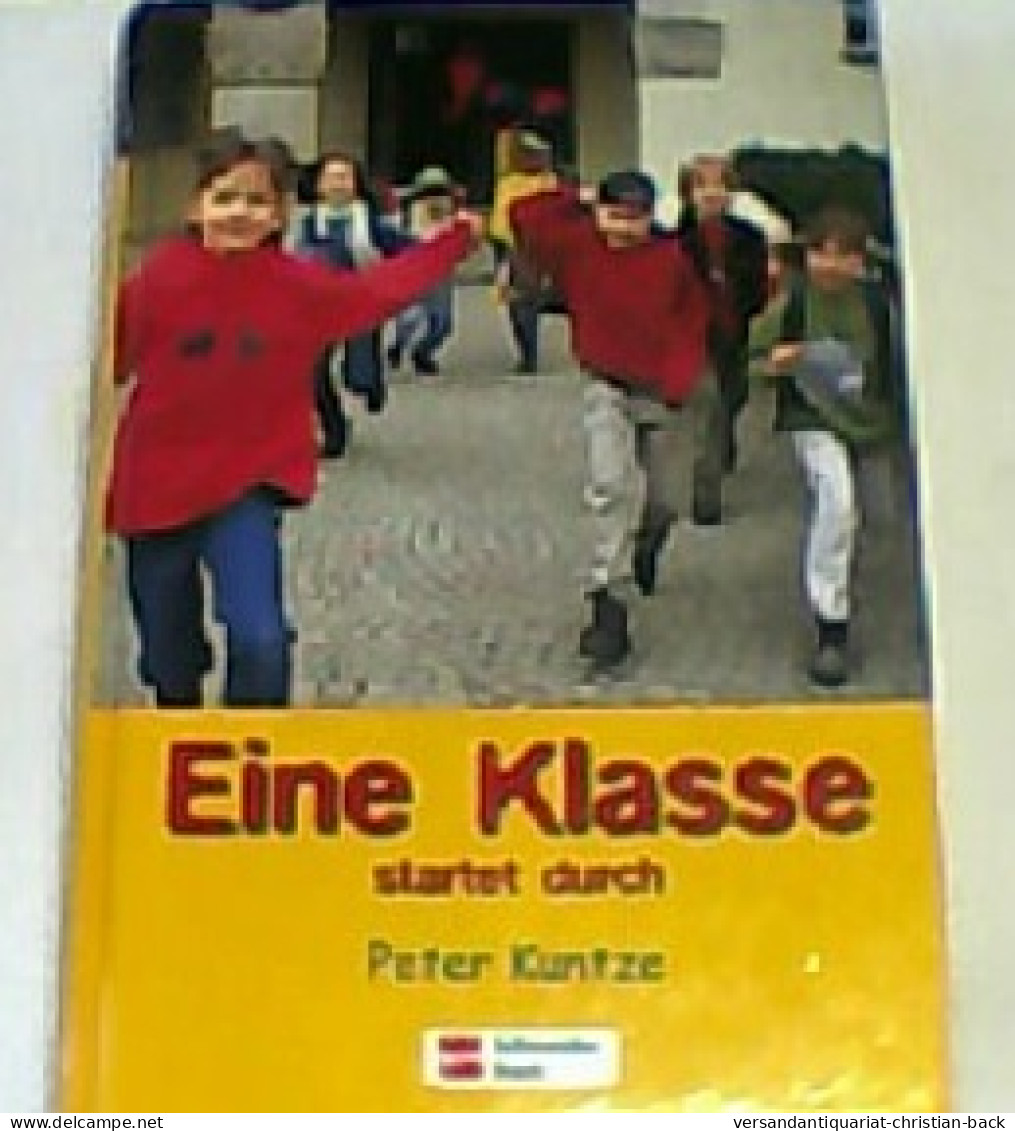 Eine Klasse Startet Durch. - Andere & Zonder Classificatie