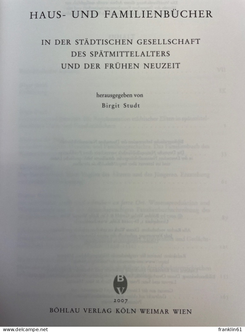 Haus- Und Familienbücher In Der Städtischen Gesellschaft Des Spätmittelalters Und Der Frühen Neuzeit. - 4. Neuzeit (1789-1914)