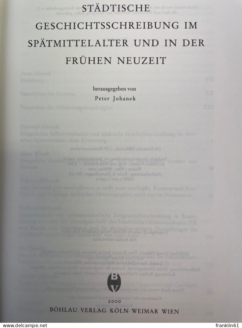 Städtische Geschichtsschreibung Im Spätmittelalter Und In Der Frühen Neuzeit. - 4. Neuzeit (1789-1914)