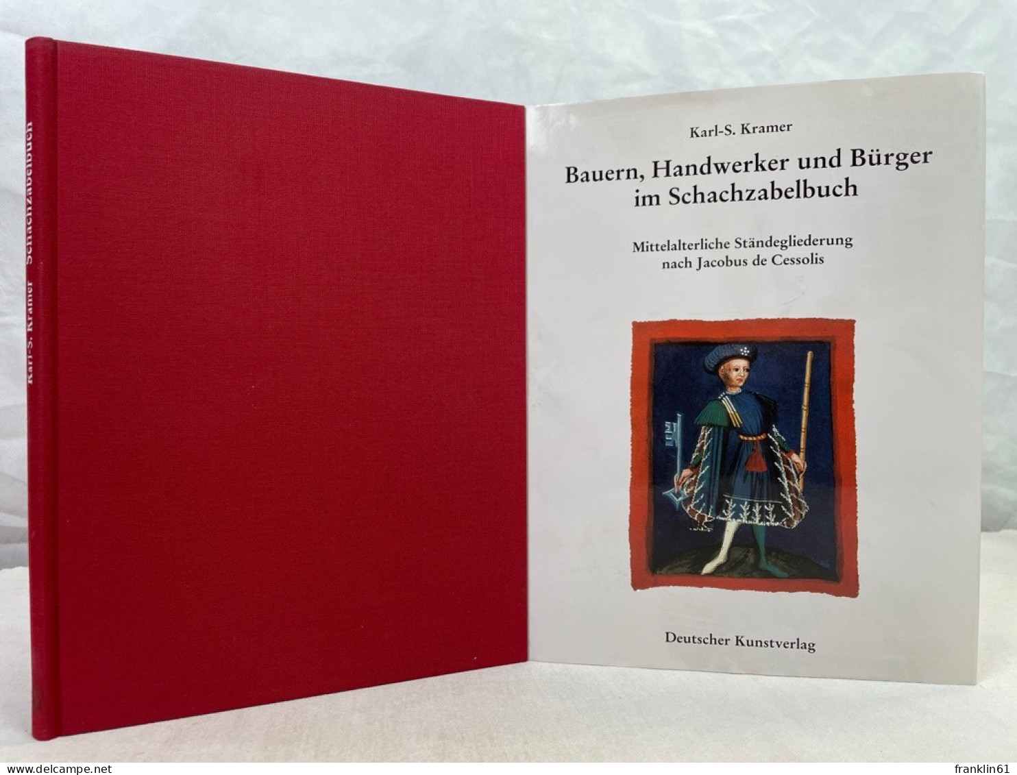 Bauern, Handwerker Und Bürger Im Schachzabelbuch : Mittelalterliche Ständegliederung Nach Jacobus De Cessoli - 4. Neuzeit (1789-1914)