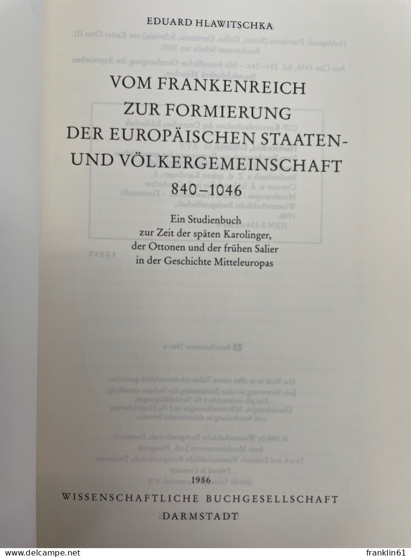 Vom Frankenreich Zur Formierung Der Europäischen Staaten- Und Völkergemeinschaft 840 - 1046 : E. Studienbuch - 4. Neuzeit (1789-1914)