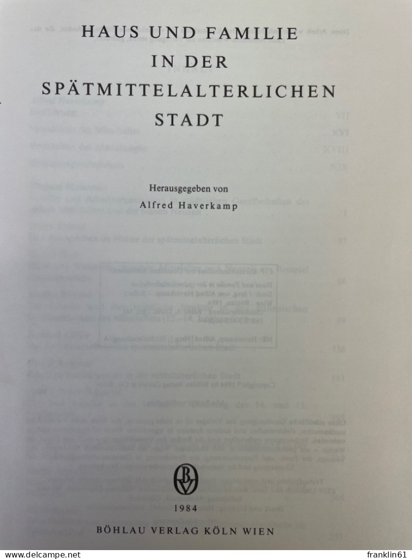 Haus Und Familie In Der Spätmittelalterlichen Stadt. - 4. 1789-1914