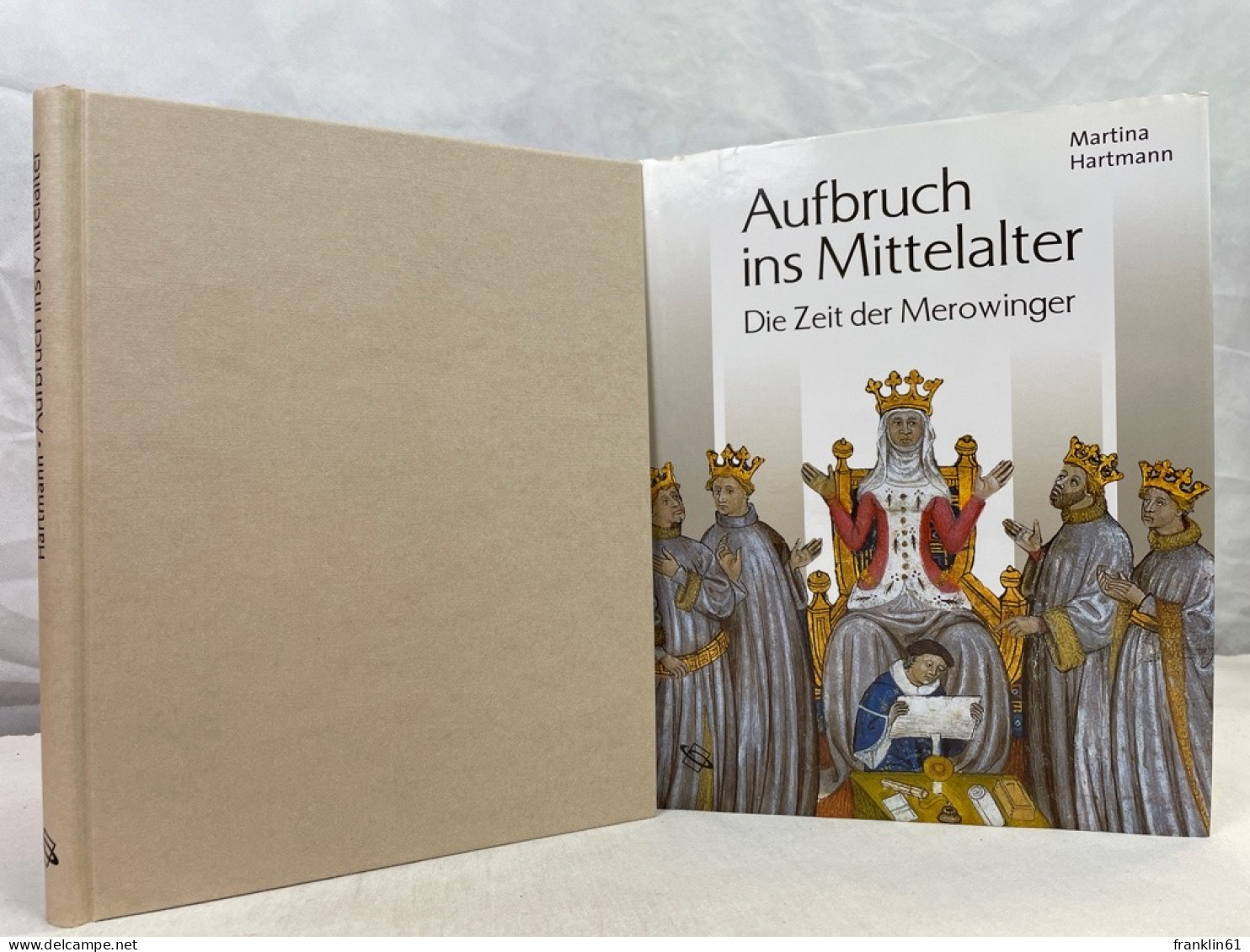 Aufbruch Ins Mittelalter : Die Zeit Der Merowinger. - 4. 1789-1914