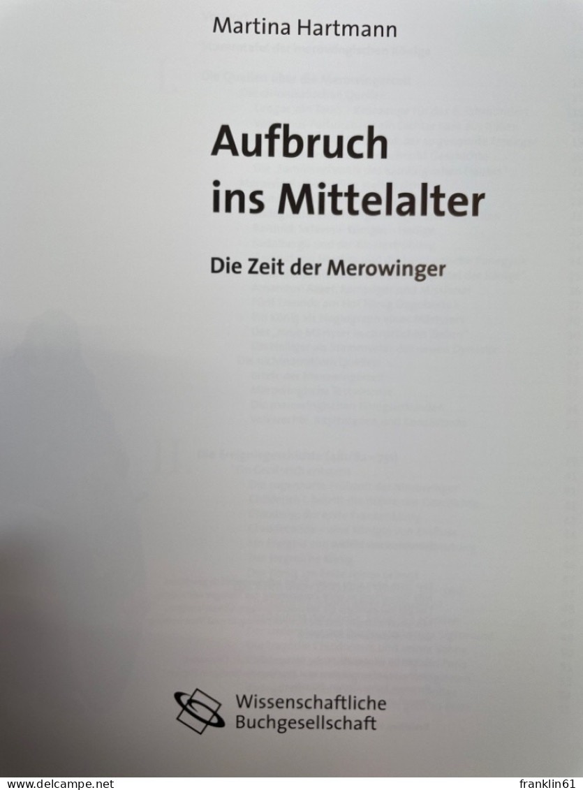 Aufbruch Ins Mittelalter : Die Zeit Der Merowinger. - 4. 1789-1914