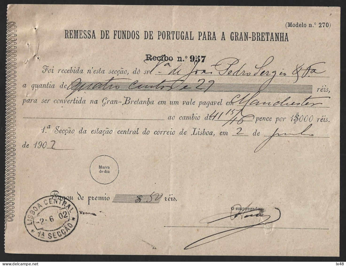 Obliteração 'Lisboa Central 1ª Secção 1902'. Recibo Remessa Fundos Portugal Para Grã-Bretanha. Obliteration Of 'Lisbon - Brieven En Documenten