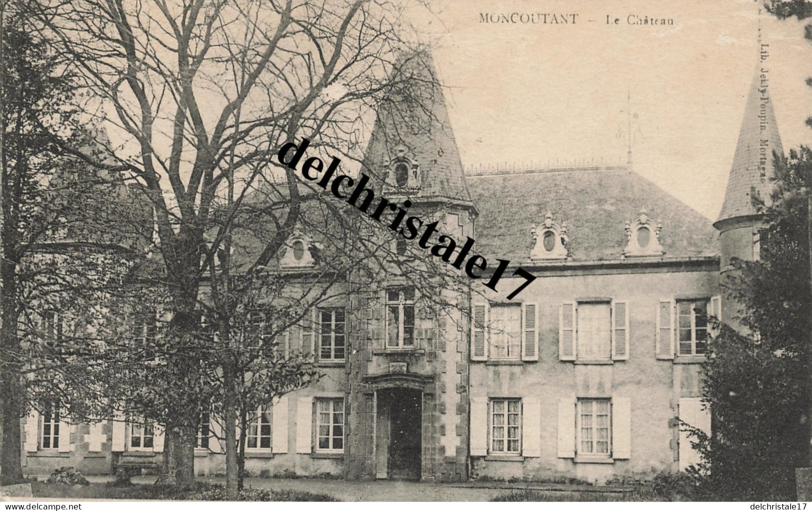 CPA 79 0016 MONCOUTANT - Le Château - écrite - Moncoutant