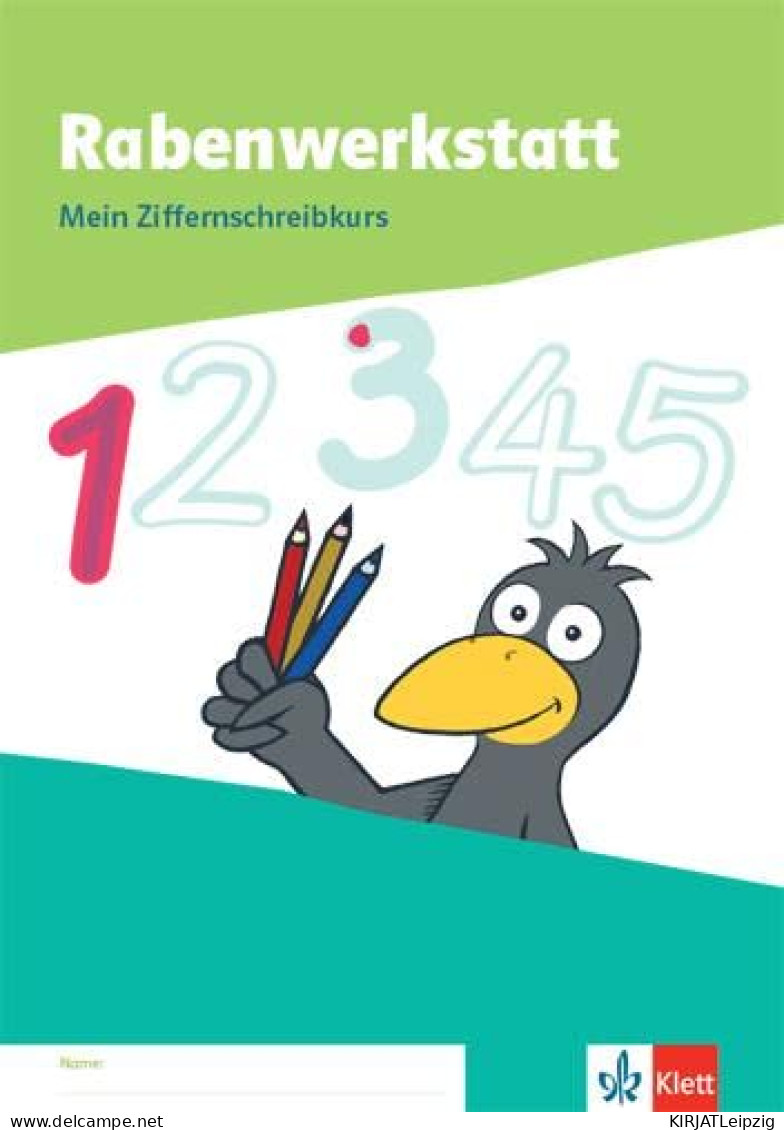 Rabenwerkstatt 1. Mein Ziffernschreibkurs. - Livres Anciens