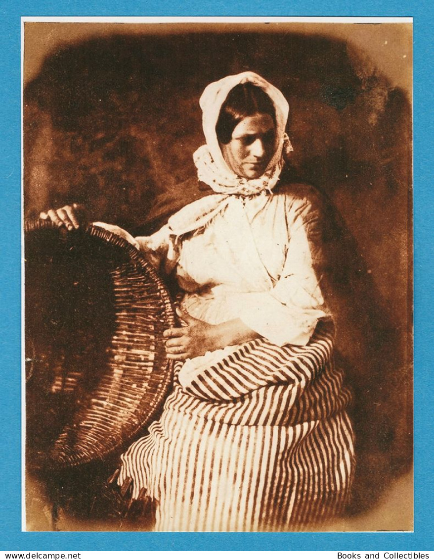 Photo 12,5x16,5 Cm * Newhaven Fishwife (1843–47) * Rif. FTG-AA15 - Profesiones