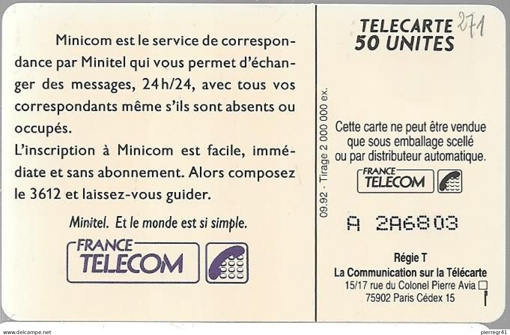 CARTE¤-PUBLIC-F271C.772--50U-SO4-09/92-MINICOM TAPEZ 3612-V° N° A 2A6803-UTILISE-TBE-RARE - 1992