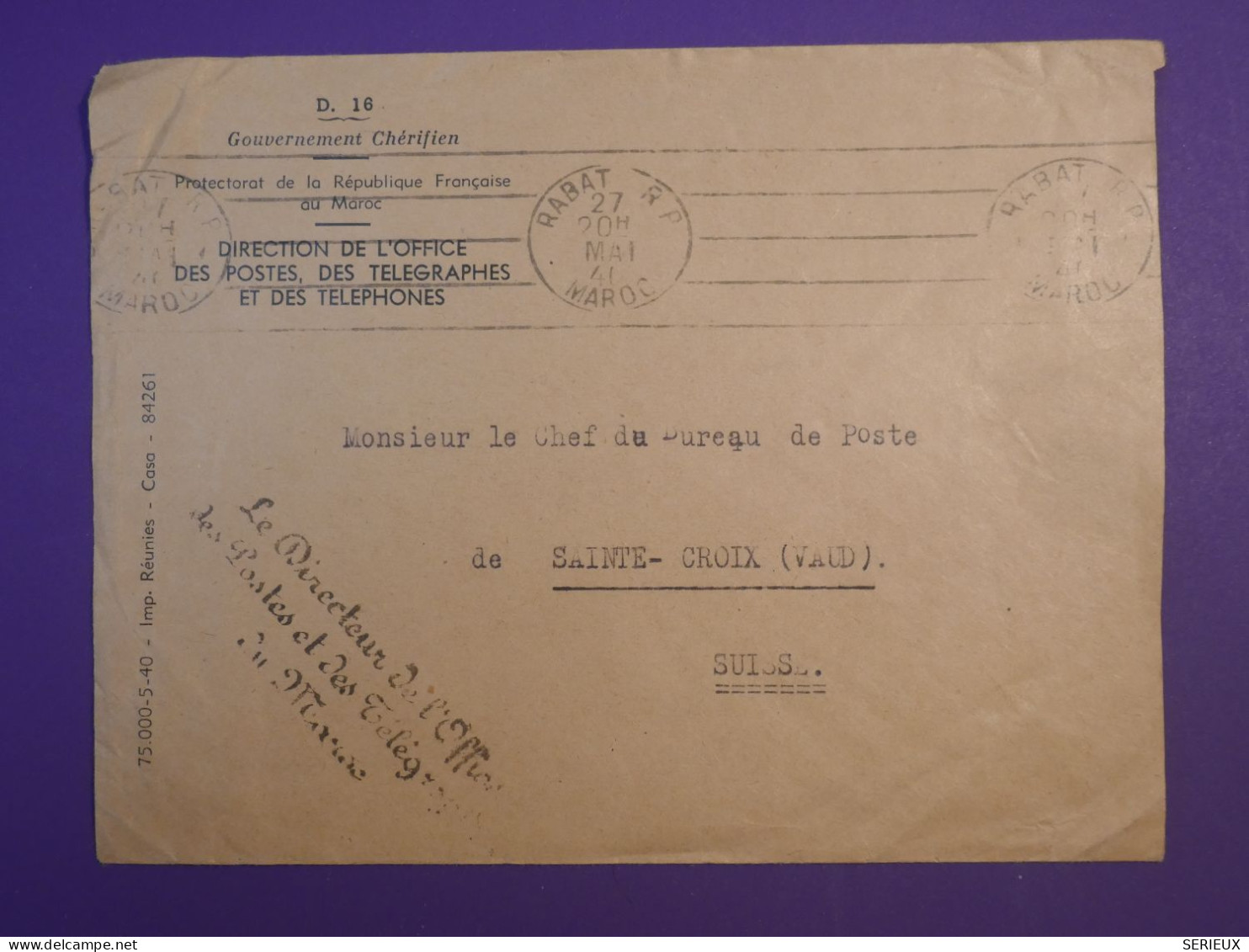 DH2 MAROC  CHERIFIEN    BELLE LETTRE   1941  DIRECTEUR POSTES RABAT A STE CROIX SUISSE++ +AFF. INTERESSANT+++ - Lokale Post