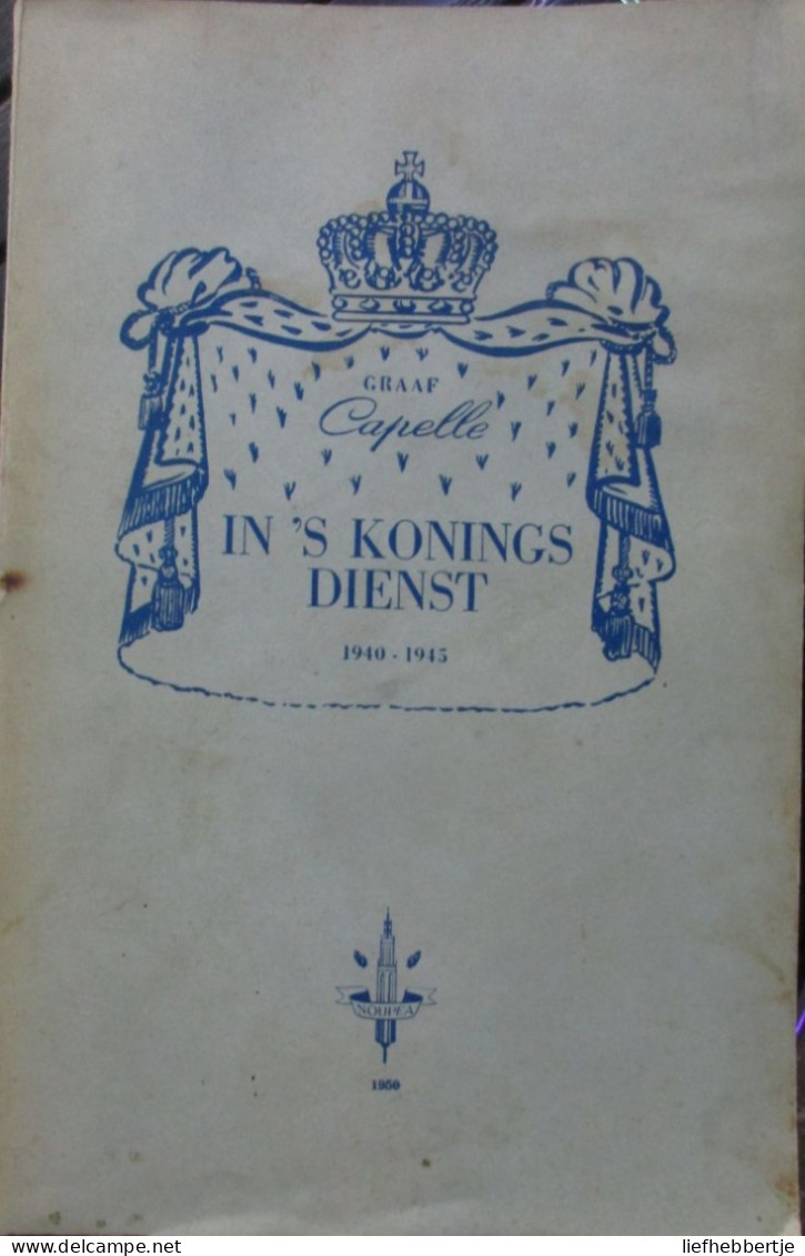 In 's Konings Dienst - 1950 - Volgens Bijgevoegd Document Is Dit Wellicht 1 Van De Enige Nog Bestaande Exemplaren.... - Guerre 1939-45