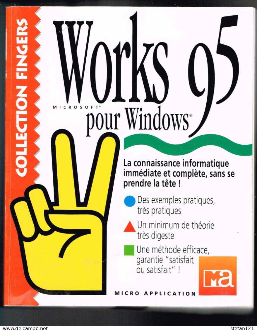 Works 95 Pour Windows - 1996 - 464 Pages 23 X 19 Cm - Informatique