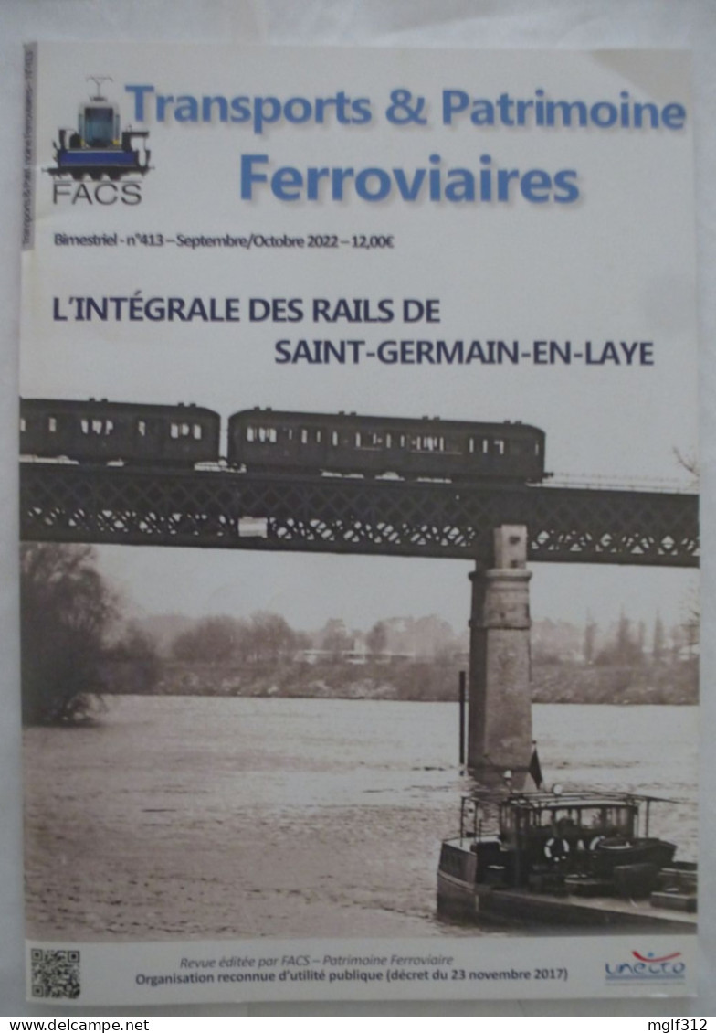 REVUE Transports & Patrimoine Ferroviaires N° 413 Sept. 2022 - L'INTEGRALE DES RAILS DE SAINT-GERMAIN-EN-LAYE - Ferrovie & Tranvie