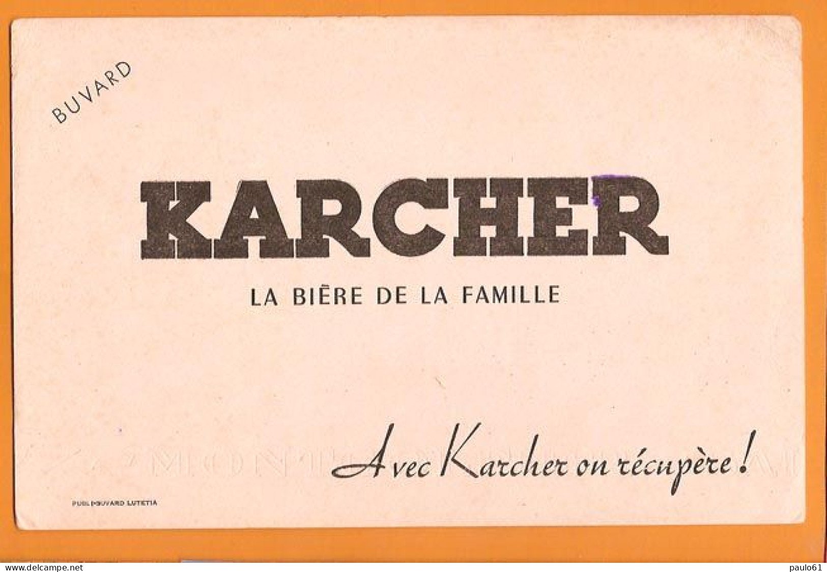 BUVARD / KARCHER  : Biere De La Famille - Licores & Cervezas