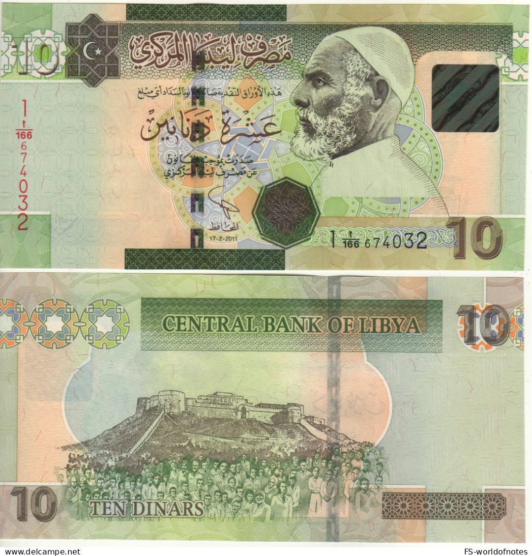 LIBYA  10 Dinars   P78A    Dated  17.02.2011  ( Omar El Mukhtar   Sabha Fortress )    UNC - Libyen