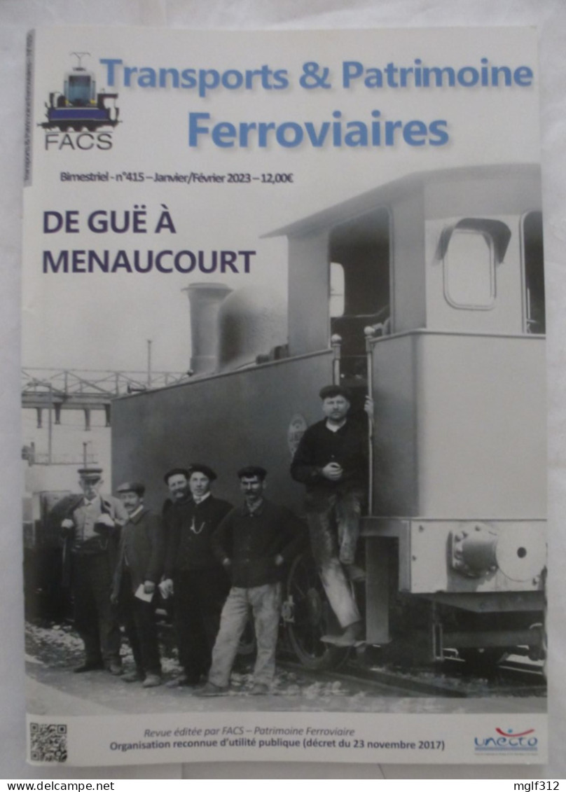 REVUE Transports & Patrimoine Ferroviaires N° 415 Jan. 2023 - DE GUE (52) A MENAUCOURT (55) - LIGNE Du HEDJAZ (Partie 1) - Ferrocarril & Tranvías