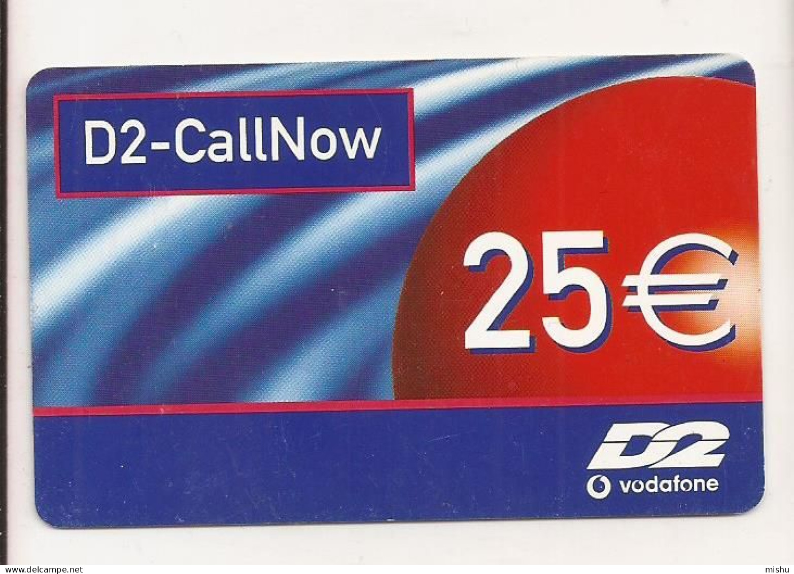 CT2 - Germany Phonecard - D2 Vodafone 25 Euro - [2] Mobile Phones, Refills And Prepaid Cards