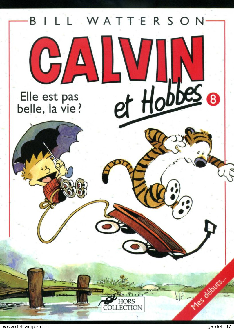 Bandes Dessinées Calvin Et Hobbes N°8 - Calvin Et Hobbes