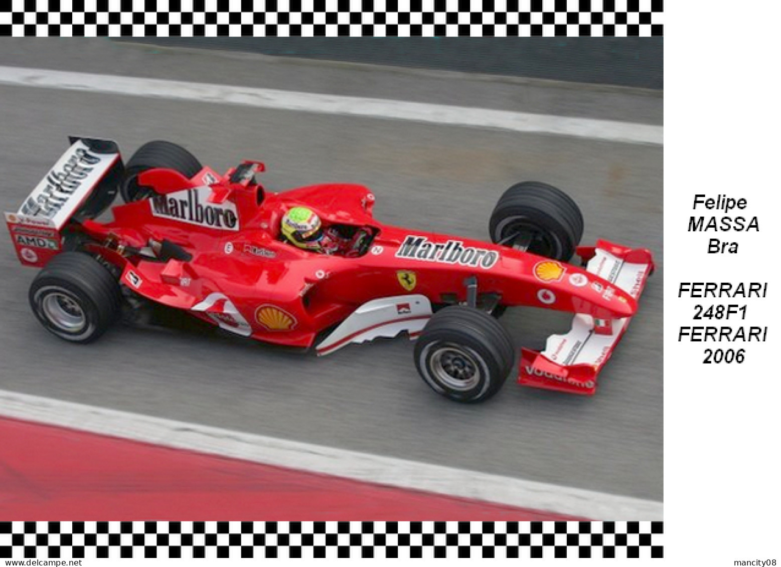 Felipe  Massa  Ferrari  248F1  2006 - Grand Prix / F1