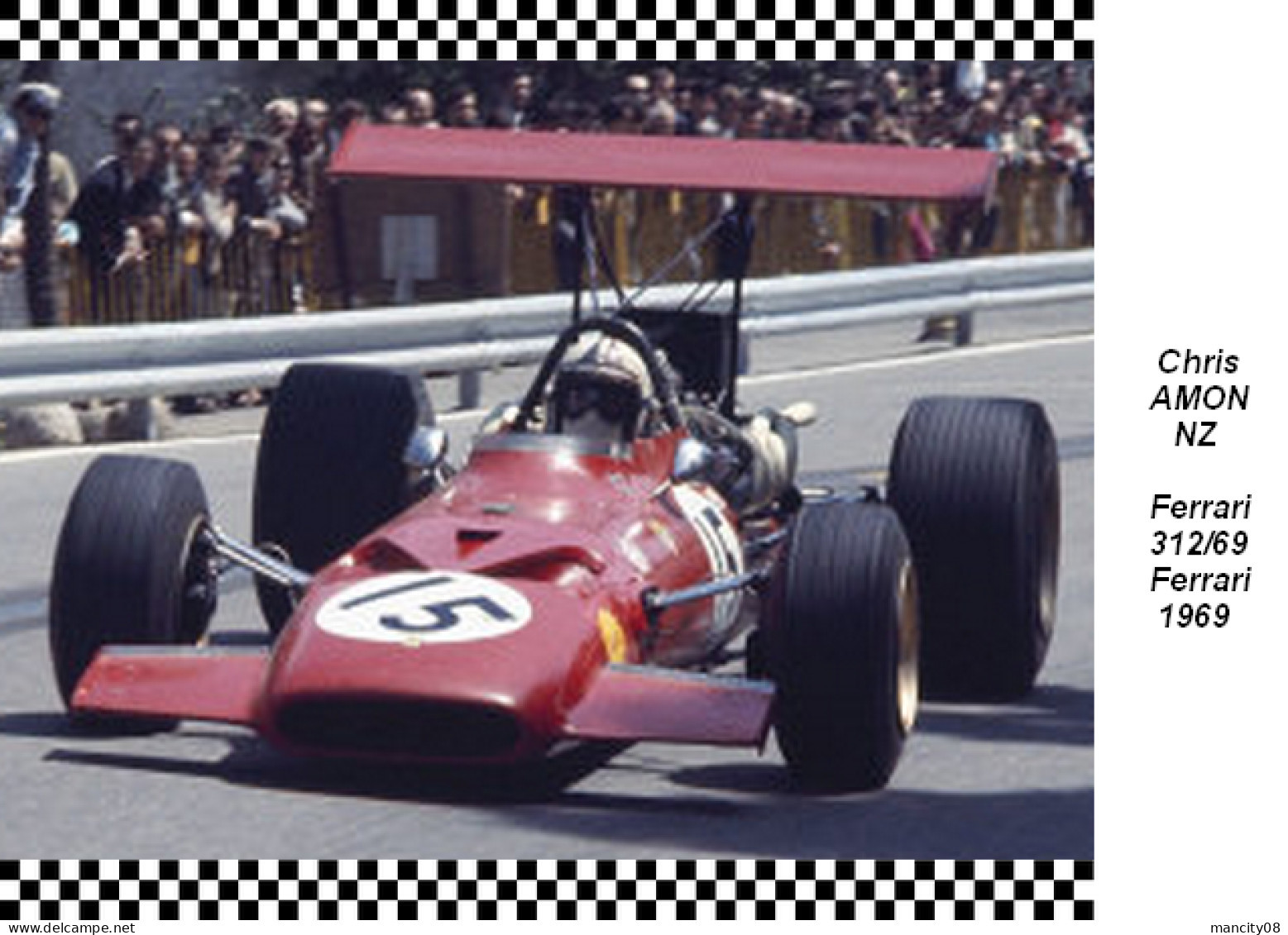 Chris  Amon   Ferrari  312/69 1969 - Grand Prix / F1