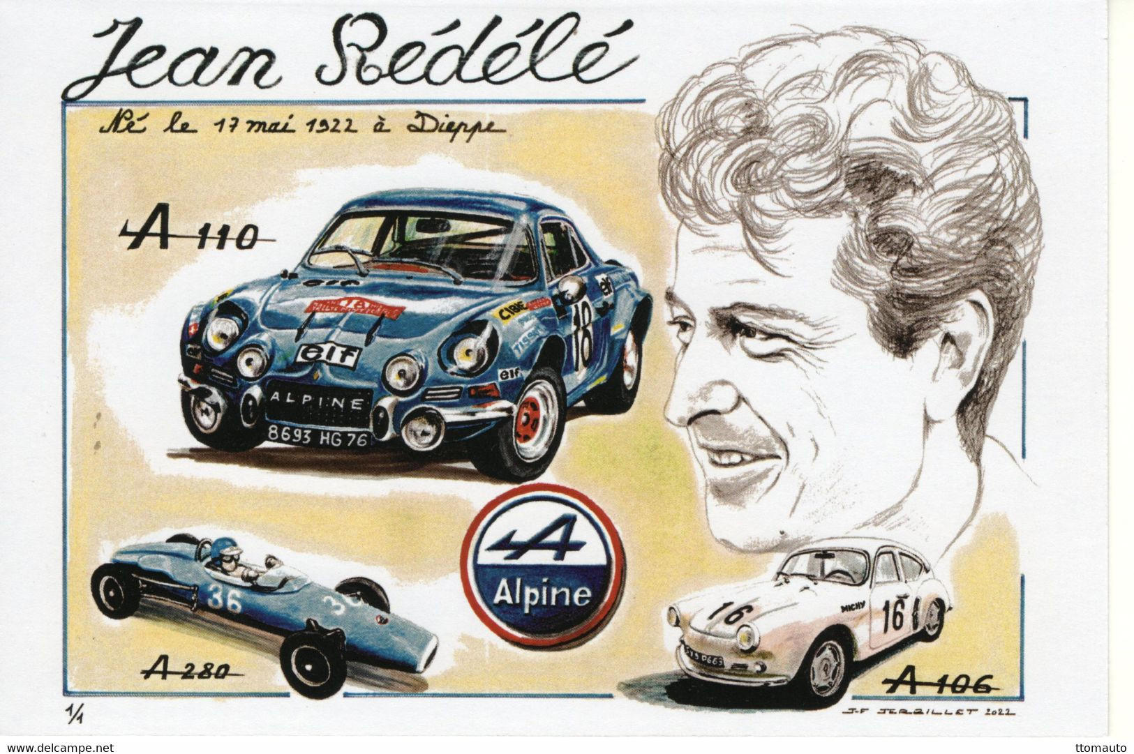 Jean Rédélé A Fondé A Dieppe En 1955 Le Societe ALPINE - A106-A110-A280  -  Carte Postale Repro - Rallyes