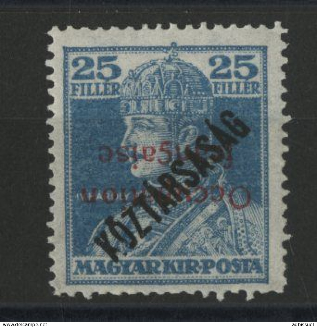 HONGRIE ARAD N° 33a Cote 50 € Neufs ** (MNH) VARIETE Surcharge Renversée TB - Unused Stamps