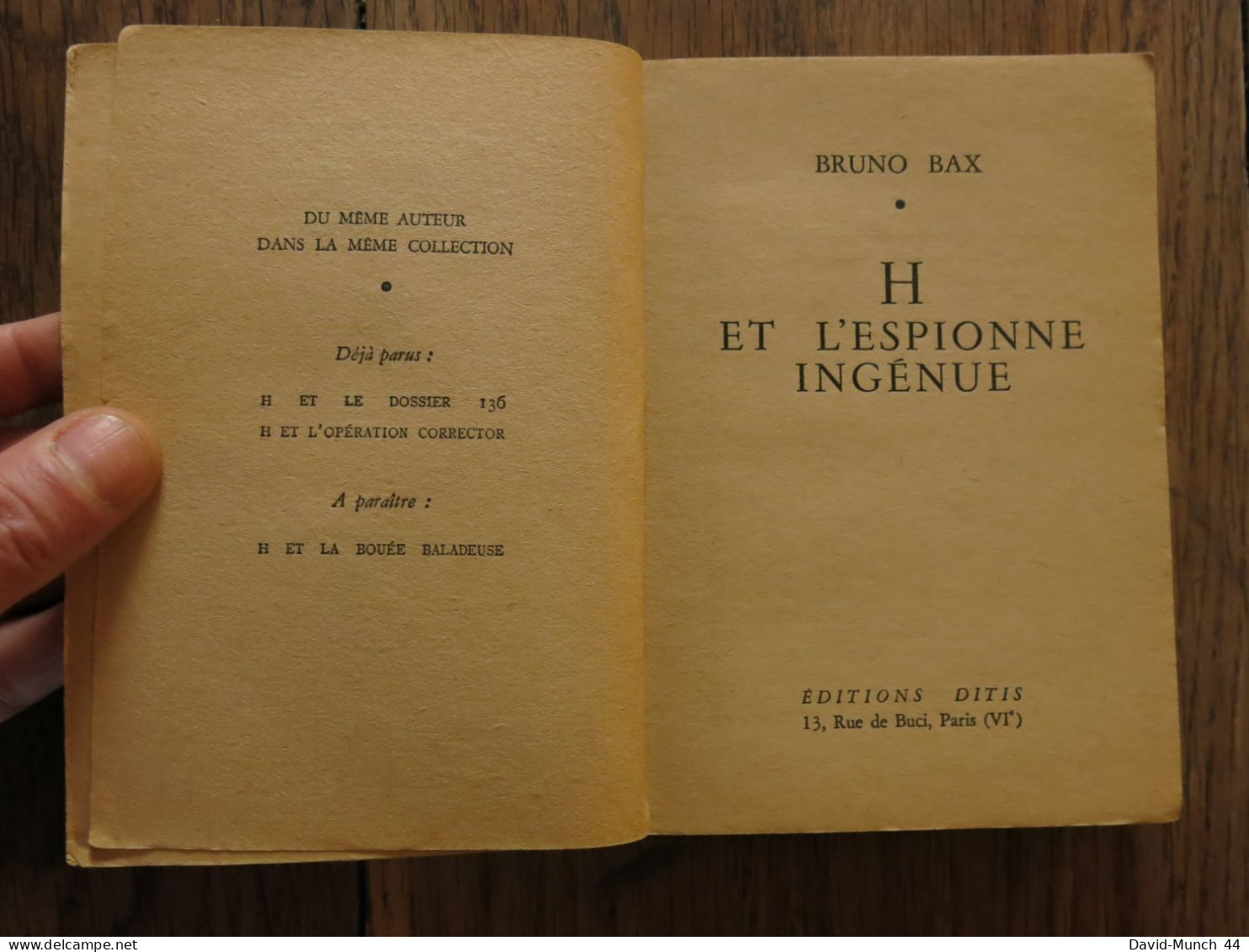 H Et L'espionne Ingénue De Bruno Bax. Editions Dities, Collection La Chouette N°10. 1955 - Old (before 1960)