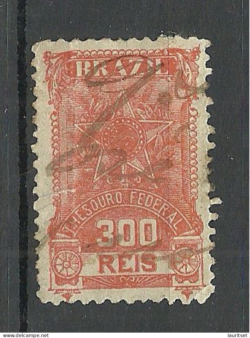 BRAZIL Brazilia Revenue Tax Fiscal Stamp Thesouro Federal 300 Reis O - Dienstzegels