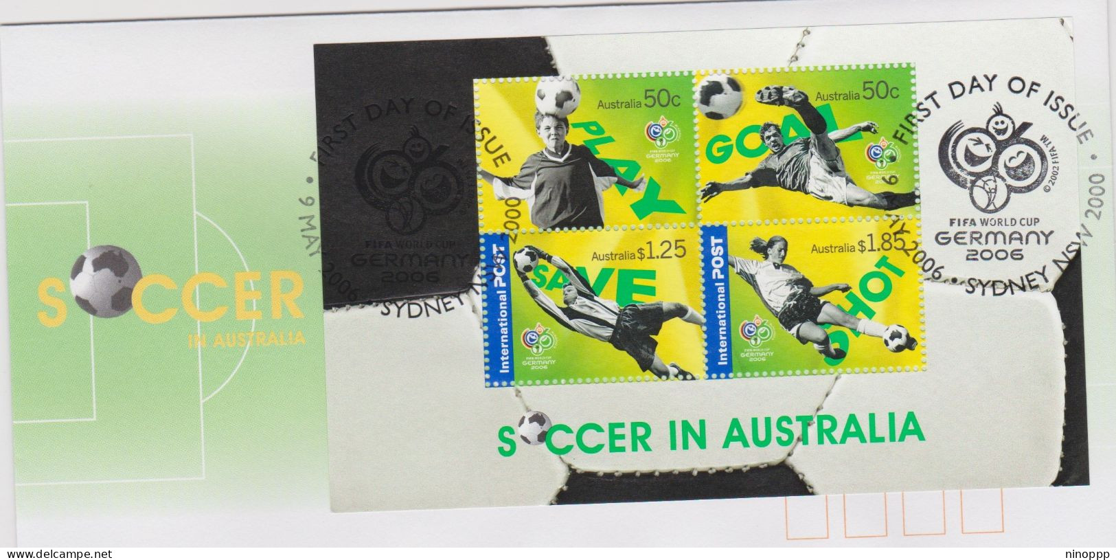 Australia 2006 Soccer In Australia Miniature Sheet,FDC - Bolli E Annullamenti