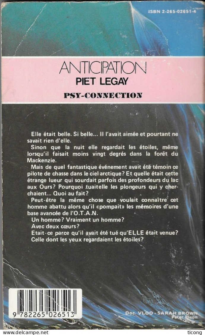PSY CONNECTION DE PIET LEGAY, EDITION ORIGINALE 1984 FLEUVE NOIR ANTICIPATION, VOIR LES SCANNERS - Fleuve Noir