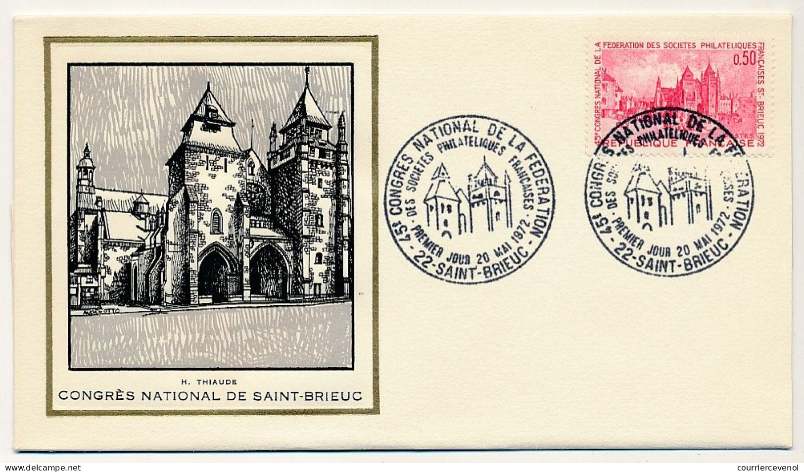 FRANCE - Env FDC (Thiaude) - 0,50 - Congrès National De Saint Brieuc (22) - 20 Mai 1972 - 1970-1979