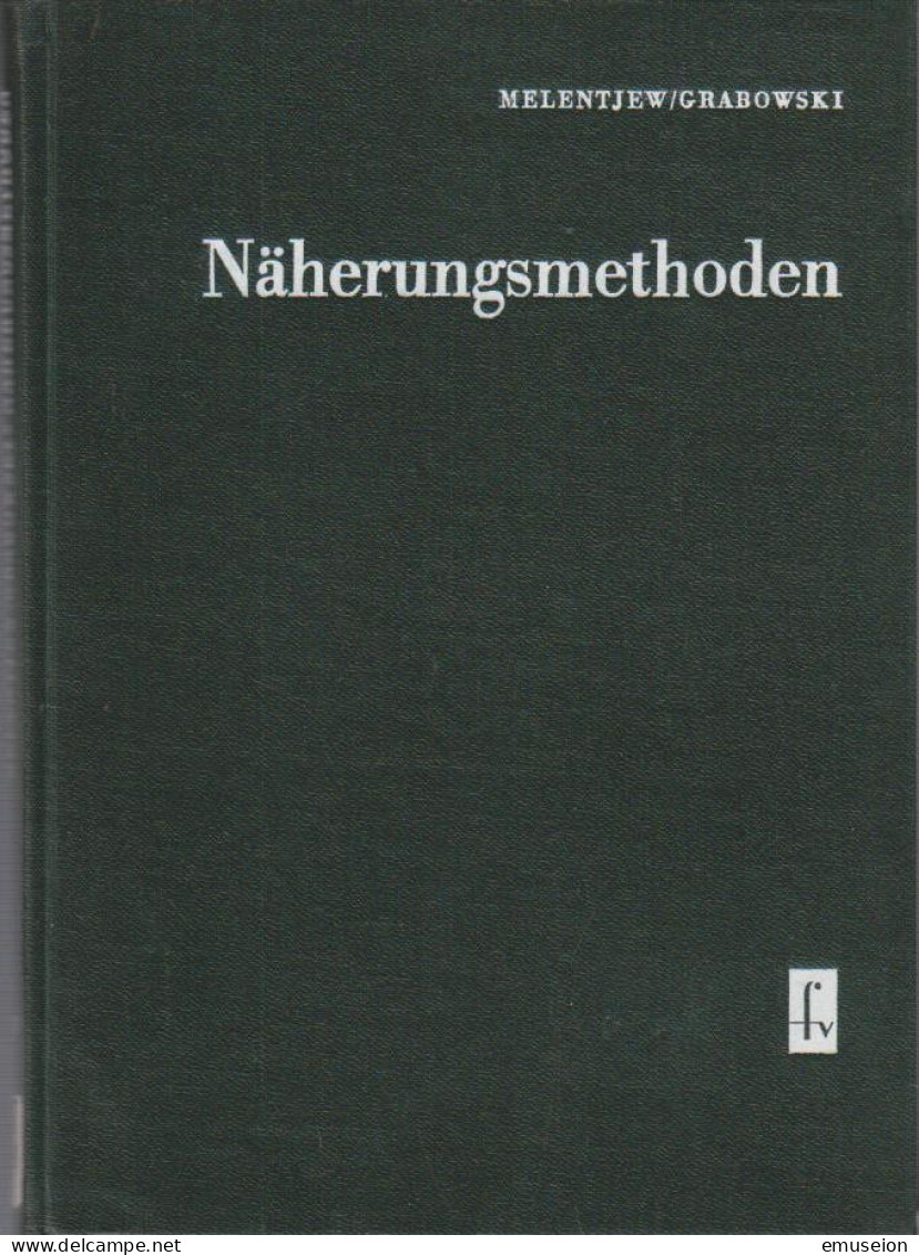 Näherungsmethoden. - Livres Anciens