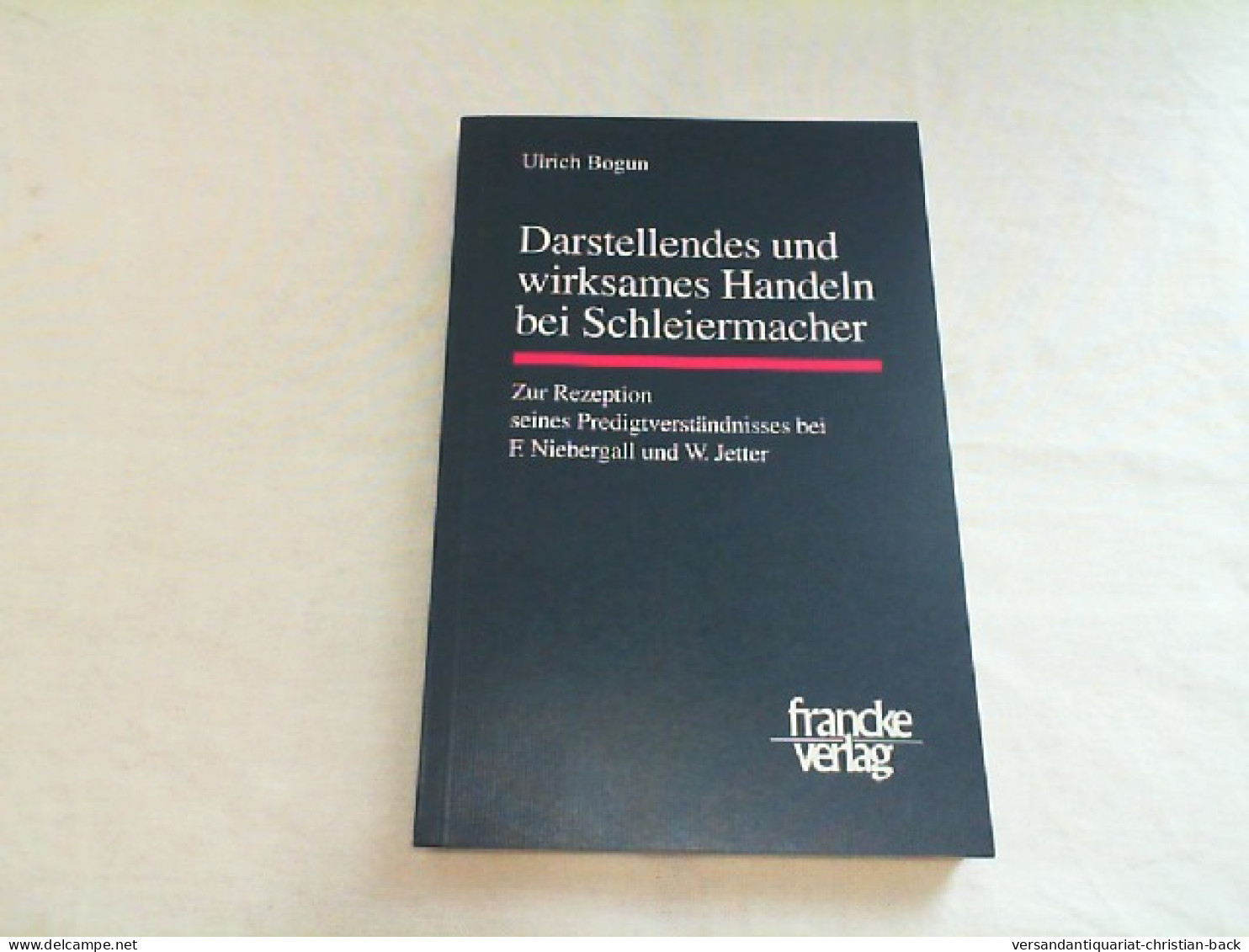 Darstellendes Und Wirksames Handeln Bei Schleiermacher : Zur Rezeption Seines Predigtverständnisses Bei F. Ni - Otros & Sin Clasificación