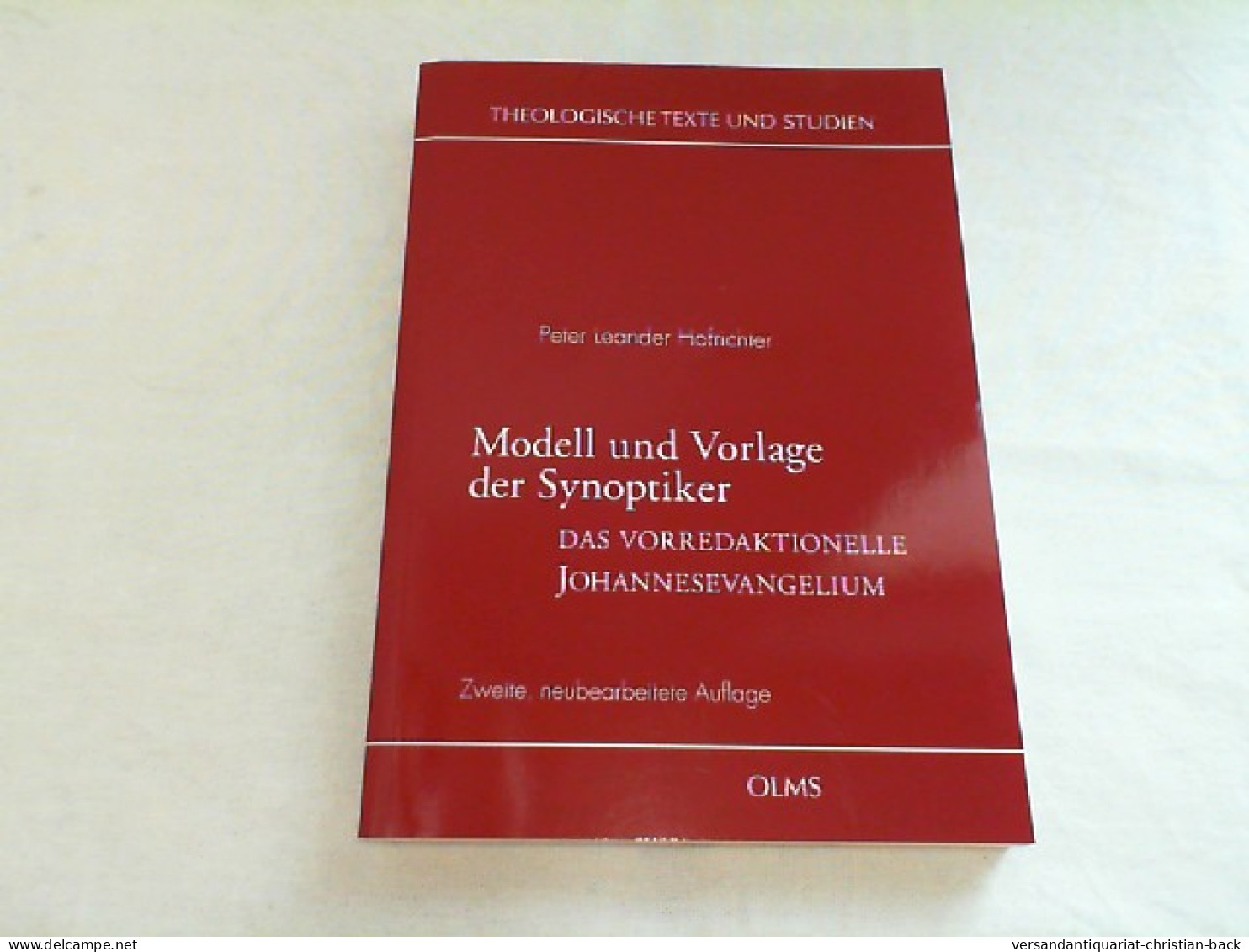 Modell Und Vorlage Der Synoptiker : Das Vorredaktionelle Johannesevangelium. - Autres & Non Classés