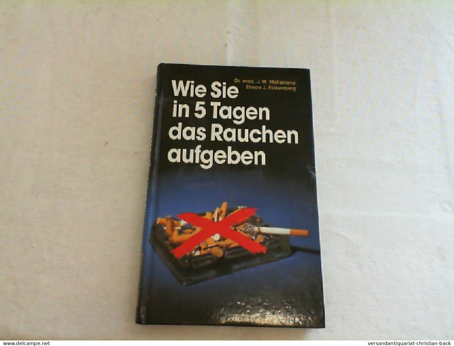 Wie Sie In 5 Tagen Das Rauchen Aufgeben. - Santé & Médecine