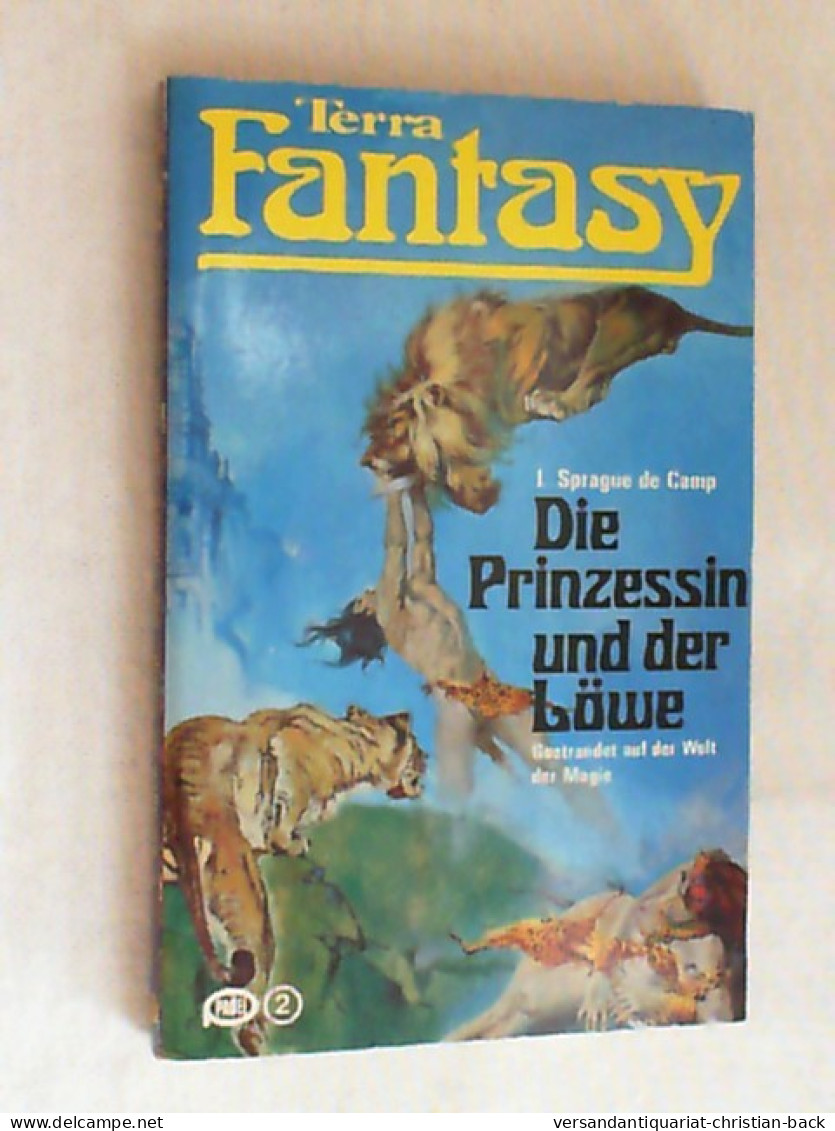 Die Prinzessin Und Der Löwe. - Science Fiction