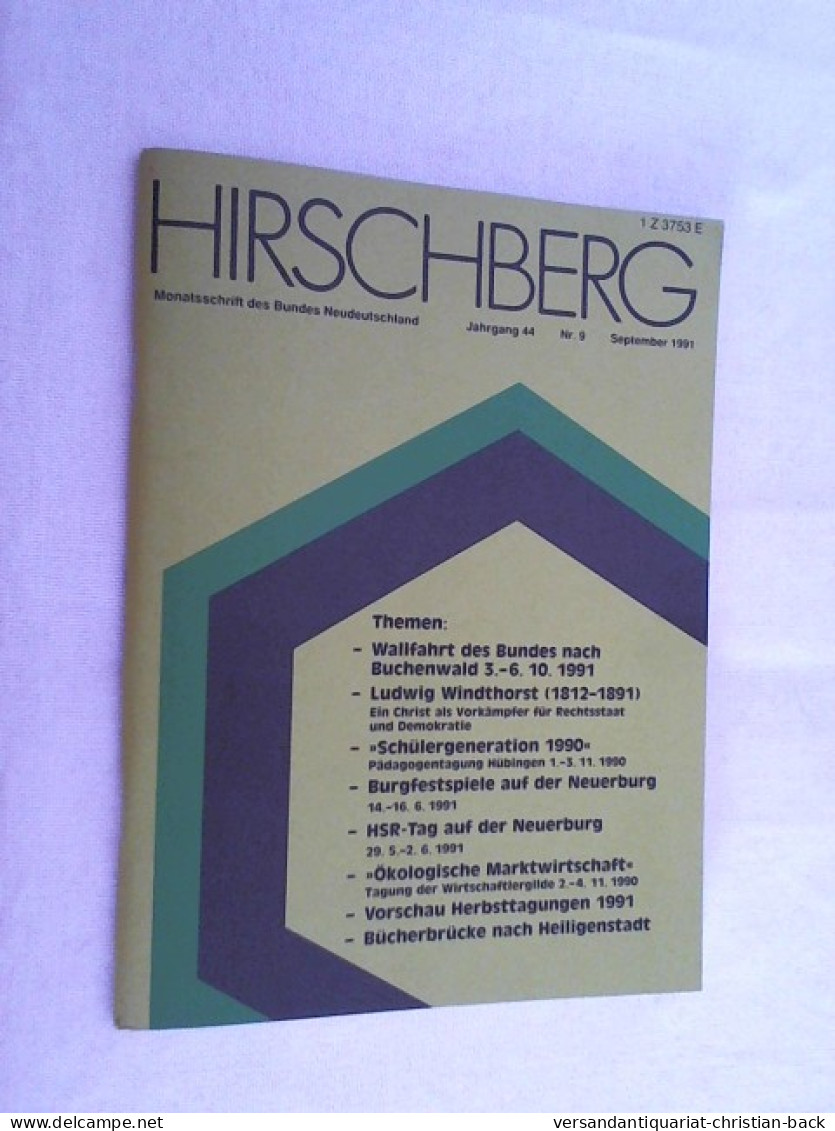Hirschberg - Monatsschrift Des Bundes Neudeutschland, Jahrgang 44 - Nr. 9; 1991 - Sonstige & Ohne Zuordnung