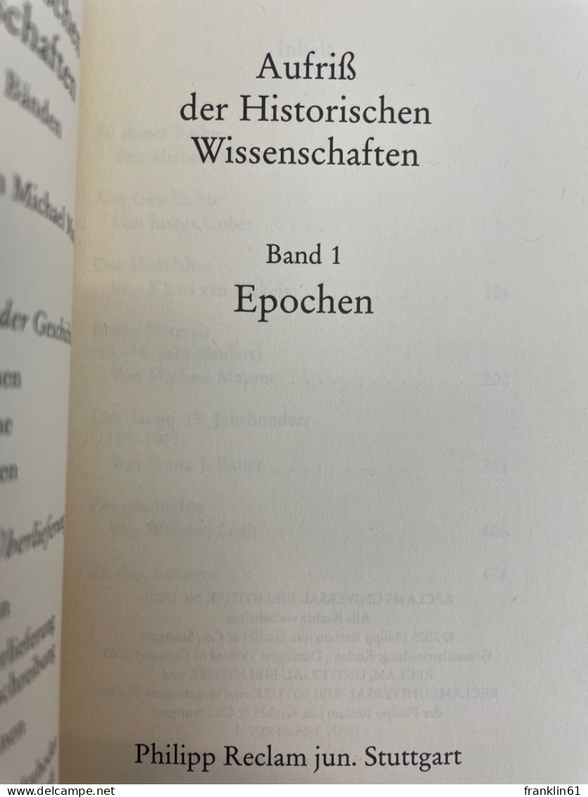 Aufriß Der Historischen Wissenschaften; Band 1., Epochen. - 4. 1789-1914