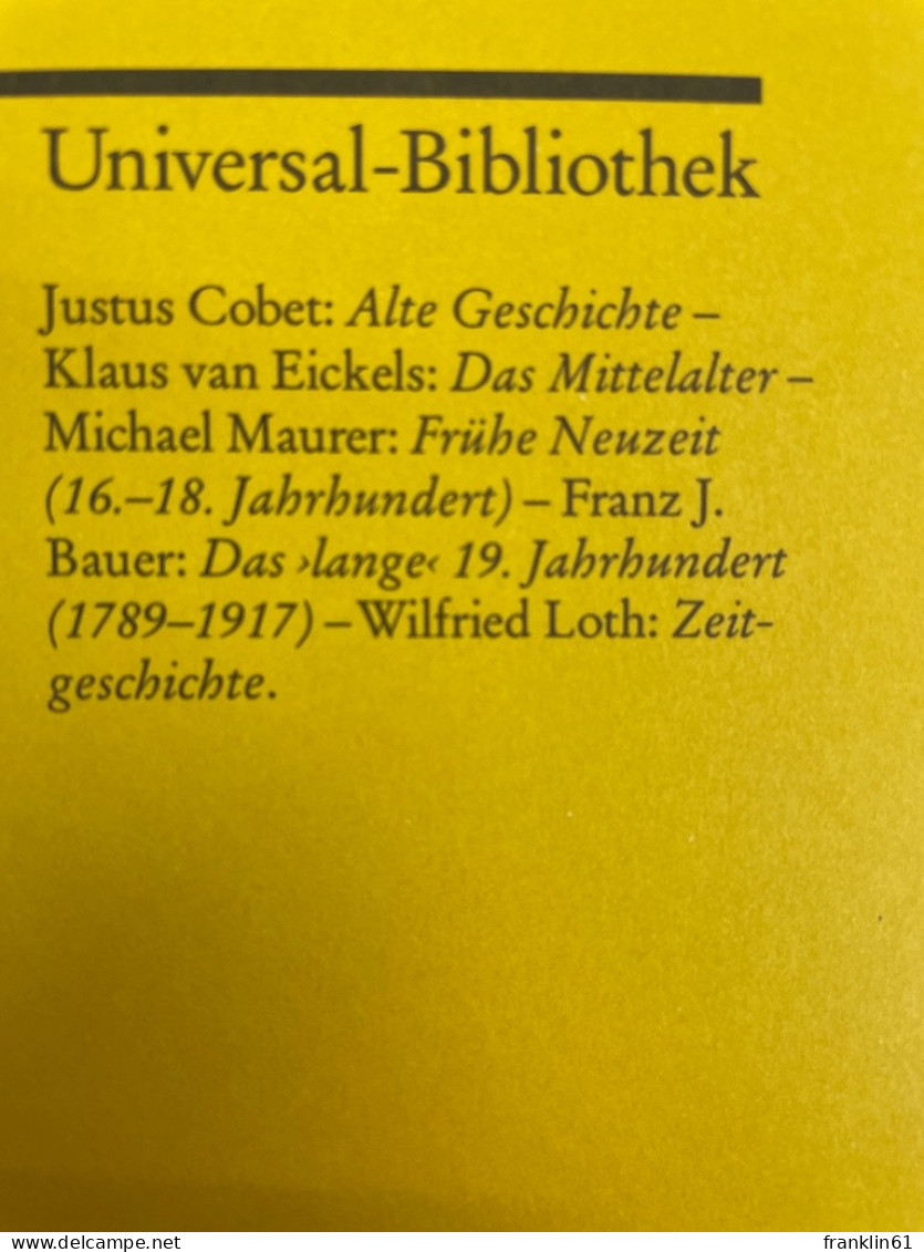 Aufriß Der Historischen Wissenschaften; Band 1., Epochen. - 4. Neuzeit (1789-1914)