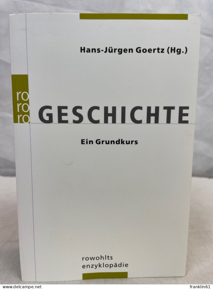 Geschichte : Ein Grundkurs. - 4. Neuzeit (1789-1914)