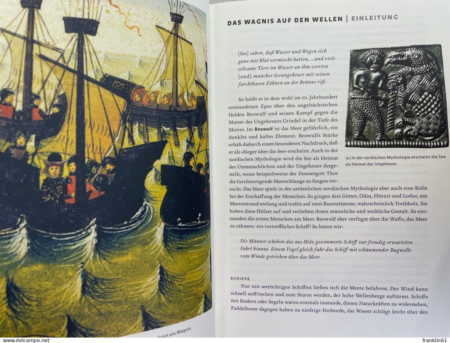 Seefahrer, Händler und Piraten im Mittelalter.