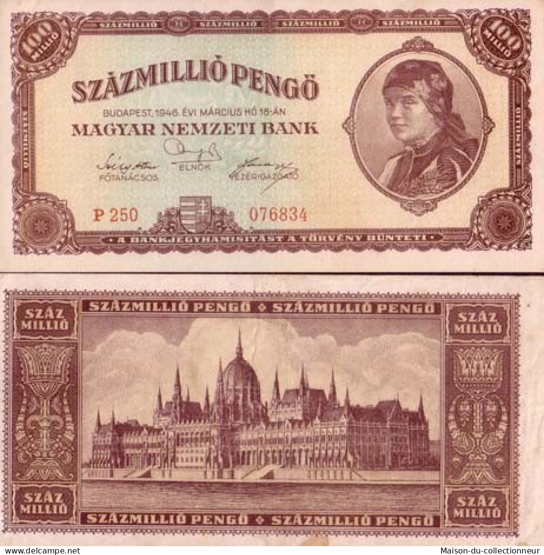 Billet De Banque Hongrie Pk N° 124 - 100 MILLIONS Pengo - Ungheria