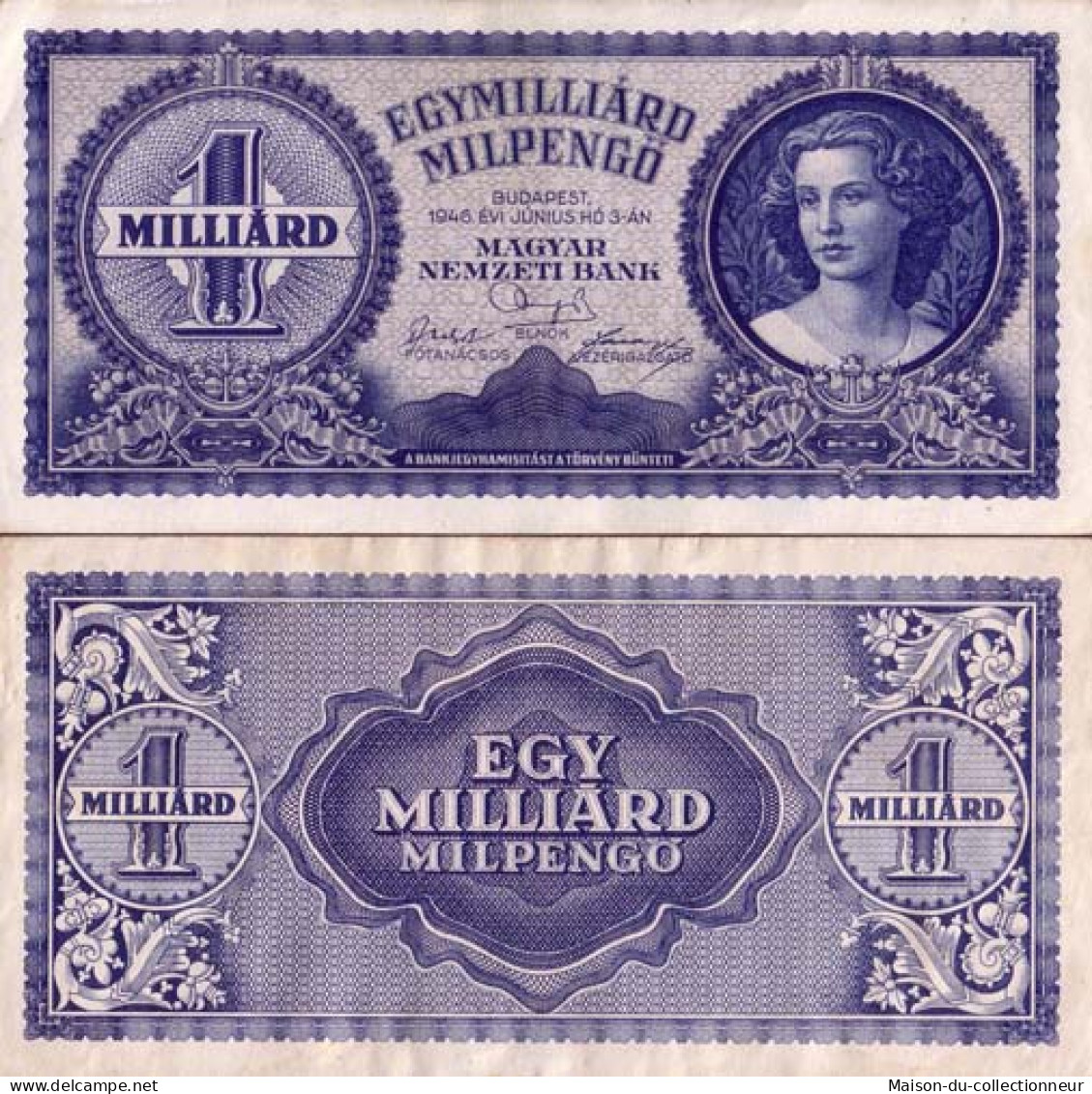 Billet De Banque Collection Hongrie - PK N° 131 - 1 Milliard Pengo - Ungarn