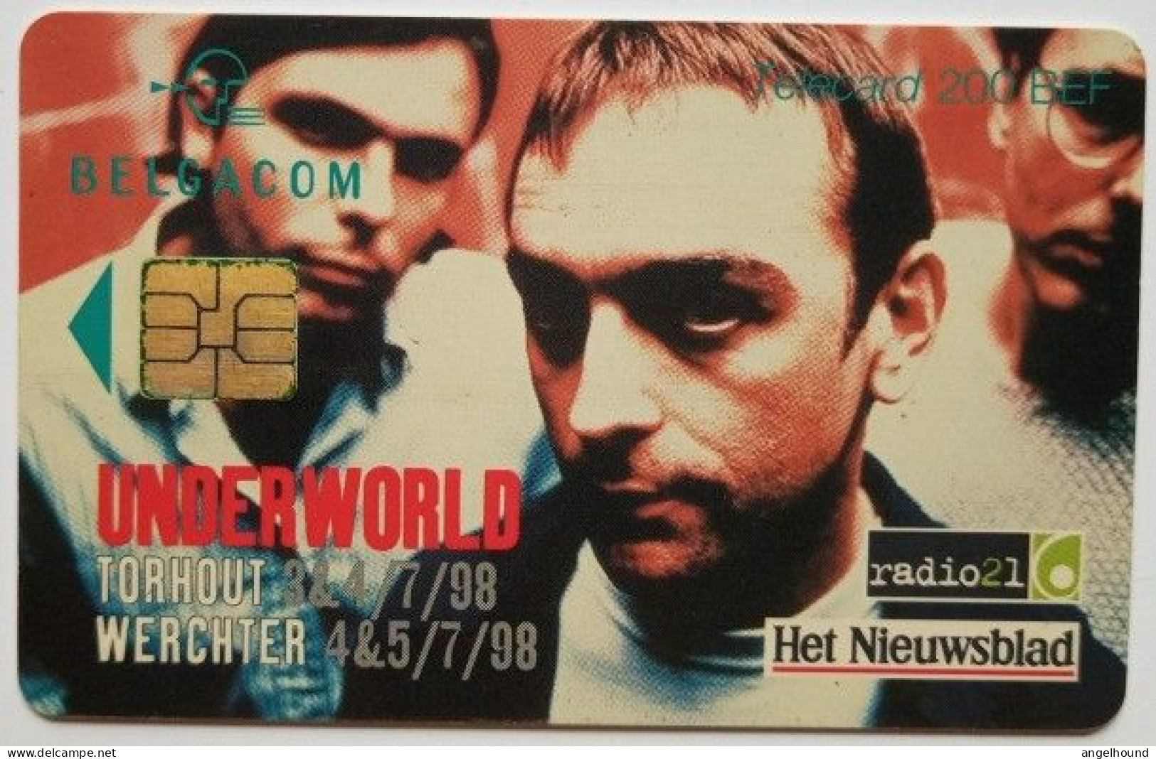 Belgium 200 BEF Chip Card - T/W Underworld ( Radio 21 ) - Met Chip