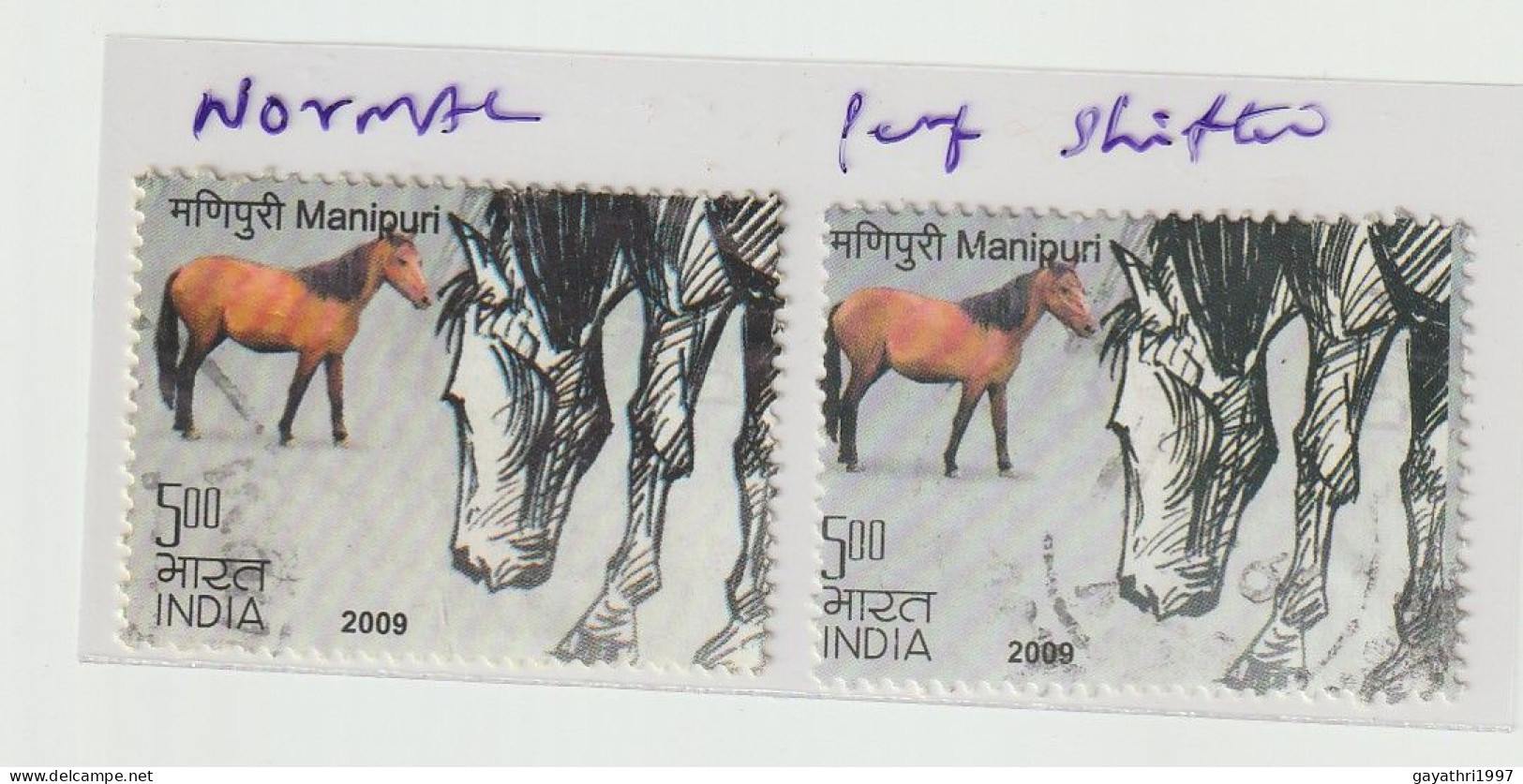 India 2009   Horses  Perforation Shifted . Used Including Normal Stamp  (e3) - Errors, Freaks & Oddities (EFO)