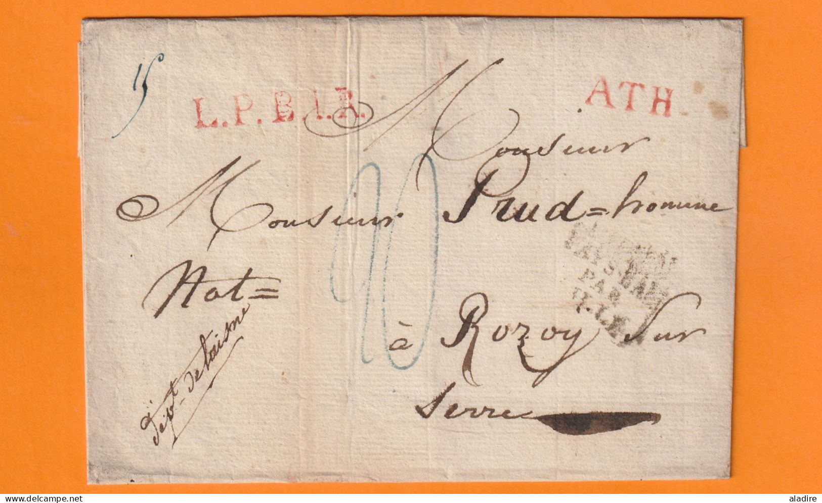 1827 - Marque Postale ATH En Rouge Sur Enveloppe Pliée Vers Rozoy Sur Serre, Aisne - Taxe 20 - Entrée Pays Bas Par Lille - 1815-1830 (Hollandse Tijd)