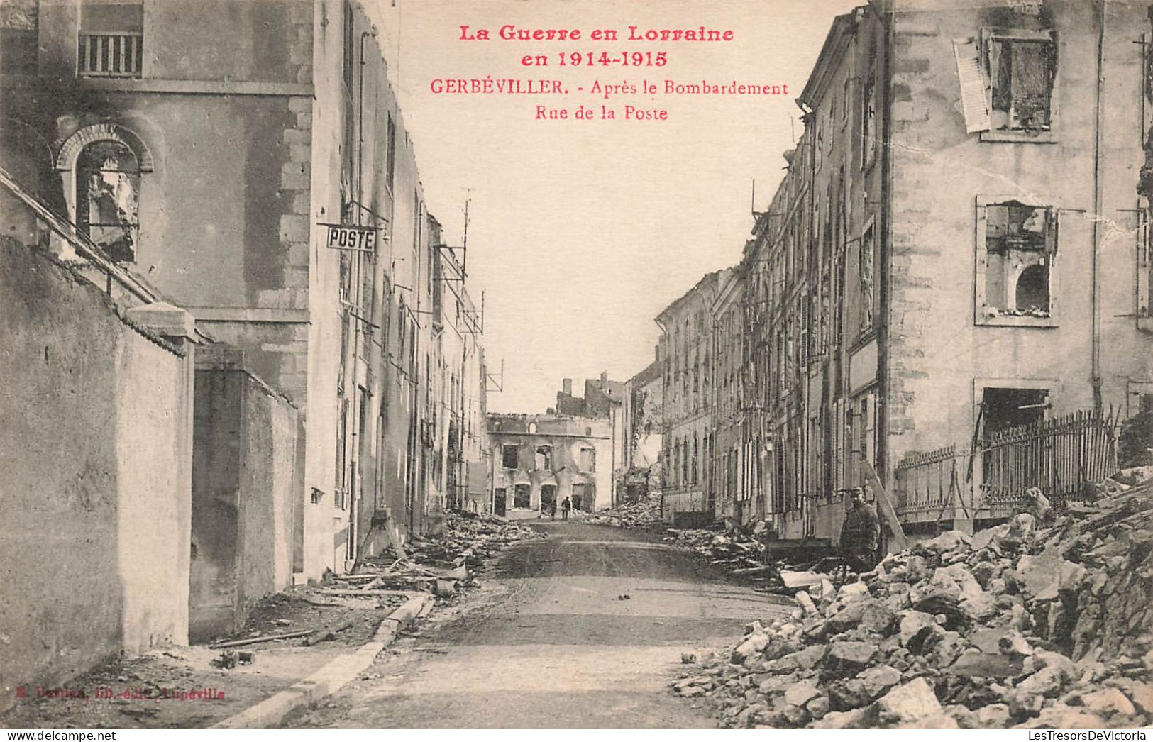 FRANCE - Gerbeviller - Après Le Bombardement - Rue De La Poste - Carte Postale Ancienne - Gerbeviller